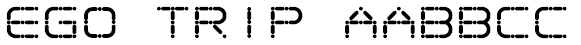 Ego trip Font